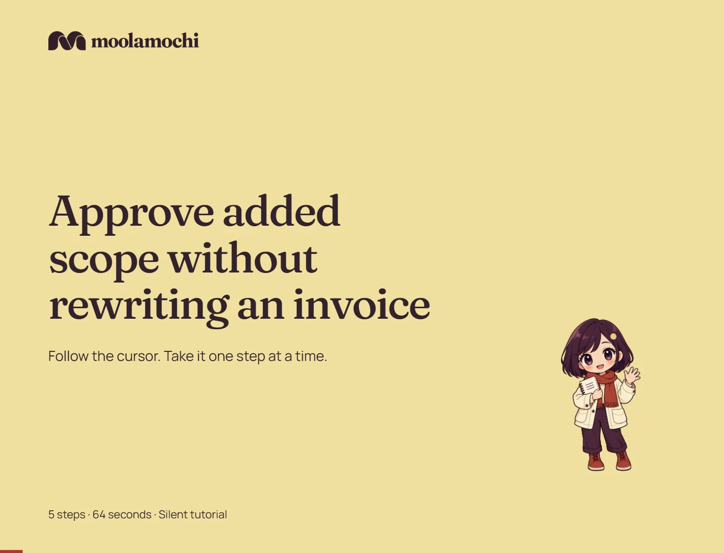 Approve added scope without rewriting an invoice. Written steps follow below.